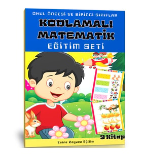 Okul Öncesi ve Birinci Sınıflar Kodlamalı Matematik Eğitim Seti (3 Kitap)
