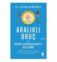 Aralıklı Oruç ve Düşük Karbonhidratlı Beslenme