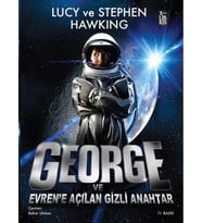 George Ve Evren'e Açılan Gizli Anahtar