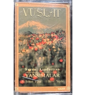 (Plak Değildir KASET tir) Vuslat Suren Asaduryan Yansımalar Kaset