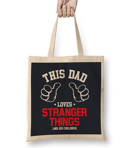 This Dad Loves Stranger Things And His Children Bez Çanta Uzun Saplı