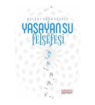 Yaşayan Su Felsefesi
