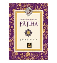 Kur'an-ı Kerim'in Anahtarı Fatiha