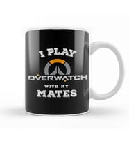 I Play Overwatch With My Mates Kupa Bardak Porselen