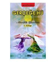 Gerçeğe Hu - Alevilik Yazıları 1