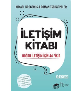 İletişim Kitabı-Doğru İletişim için 44 Fikir