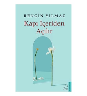 Kapı İçeriden Açılır