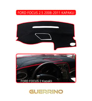 FORD Focus 2,5 (2008-2011) kapaklıTORPİDO KORUMA HALISI KIRMIZI KENAR