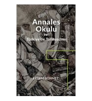 Annales Okulu ve Türkiye’de Tarihyazımı