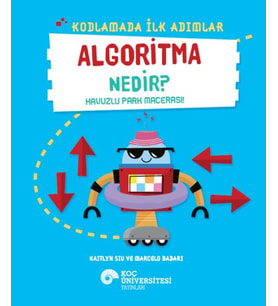 Kodlamada İlk Adımlar Algoritma Nedir? Havuzlu Park Macerası!