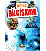 İlginç Bigisayar - İlginç Bilgiler Serisi