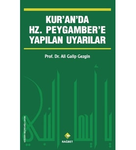 Kur'an'da Hz.Peygamber'e Yapılan Uyarılar