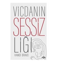 Vicdanın Sessizliği