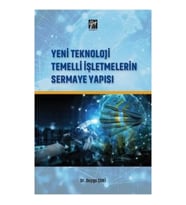 Yeni Teknoloji Temelli İşletmelerin Sermaye Yapısı