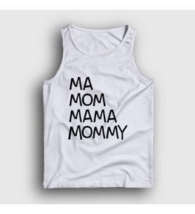 Presmono Unisex Beyaz Ma Mom Mama Mommy Family Guy Atlet 300513tt (Beyaz)