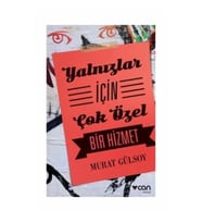 Yalnızlar İçin Çok Özel Bir Hizmet
