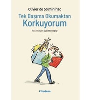 Tek Başıma Okumaktan Korkuyorum