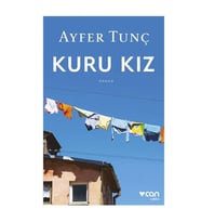 Kuru Kız Ayfer Tunç Can Yayınları