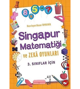 3. Sınıflar İçin Singapur Matematiği ve Zeka Oyunları