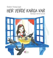 Her Yerde Karga Var