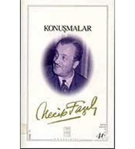 Konuşmalar : 38 - Necip Fazıl Bütün Eserleri