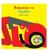 Rakamlar ve Taşıtlar Murat Celep İletişim Yayınları