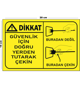 Metal Dikkat Güvenlik İçin Doğru Yerden Tutarak Çekin 15 Cm x 20 Cm Uyarı Levhası Yönlendirme Tabelası
