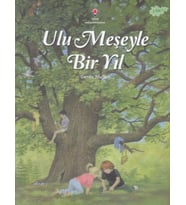 Ulu Meşeyle Bir Yıl