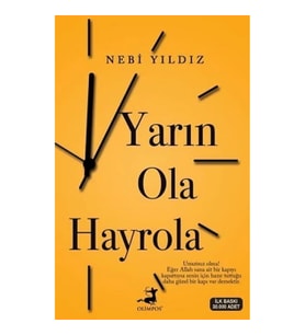 Yarın Ola Hayrola
