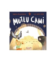 Mutlu Cami Gülce Çocuk