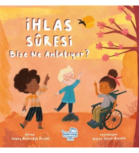 İhlas Suresi Bize Ne Anlatıyor?