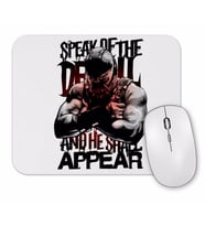 Bane Speak Of The Devil Mouse Pad