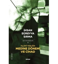 İslami Tebliğin Medine Dönemi ve Cihad