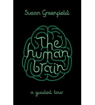 The Human Brain: A Guided Tour