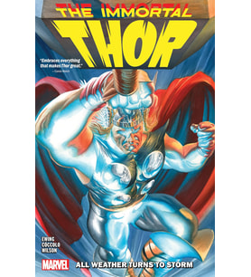 Immortal Thor Vol. 1: All Weather Turns To Storm