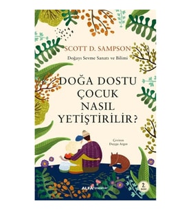 Doğa Dostu Nasıl Yetiştirilir?