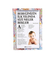Bebeğinizin İlk Yılında Sizi Neler Bekler Arlene Eisenberg Epsilon Yayınları