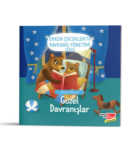 Erken Çocuklukta Davranış Yönetimi Serisi Güzel Davranışlar - Dikkat Atölyesi Yayınları