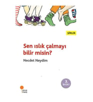 Sen Islık Çalmayı Bilir misin Necdet Neydim Günışığı Kitaplığı