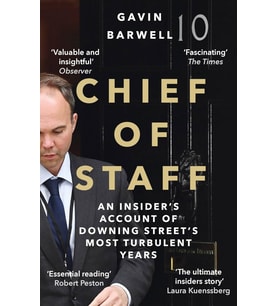 Chief Of Staff: An Insider'S Account Of Downing Street'S Most Turbulent Years (Krem)