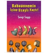Günışığı - Babaannemin İçine Uzaylı Kaçtı Sevgi Saygı