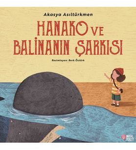 Hanako ve Balinanın Şarkısı