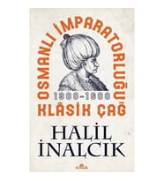 Osmanlı İmparatorluğu Klasik Çağ 1300-1600
