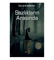 Sazlıkların Arasında