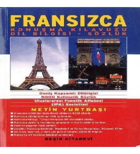 Fransızca Konuşma Kılavuzu - Sözlük M.Yurtbaşı