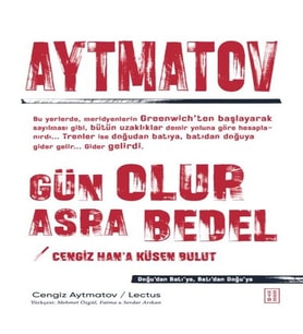 Gün Olur Asra Bedel &amp; Cengiz Han’a Küsen Bulut