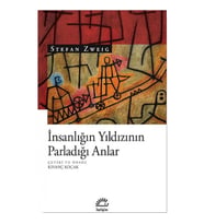 İnsanlığın Yıldızının Parladığı Anlar