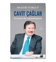 Cavit Çağlar Fırtınalı Bir Yaşamöyküsü