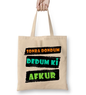Karadeniz Sözleri Sonra Dondum Dedum Ki Afkur Bez Çanta Uzun Saplı
