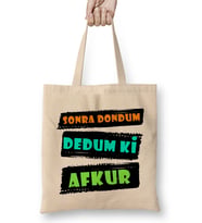 Karadeniz Sözleri Sonra Dondum Dedum Ki Afkur Bez Çanta Uzun Saplı